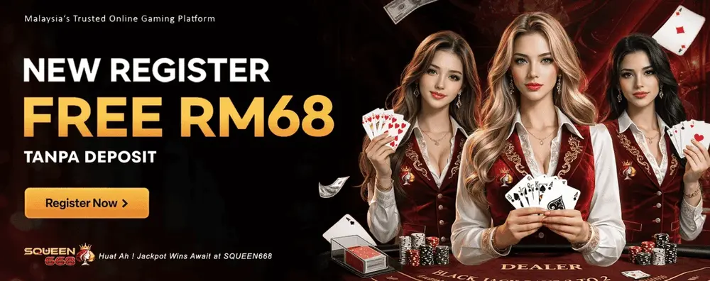 SQUEEN668 free credit banner offering RM68 to new members without deposit