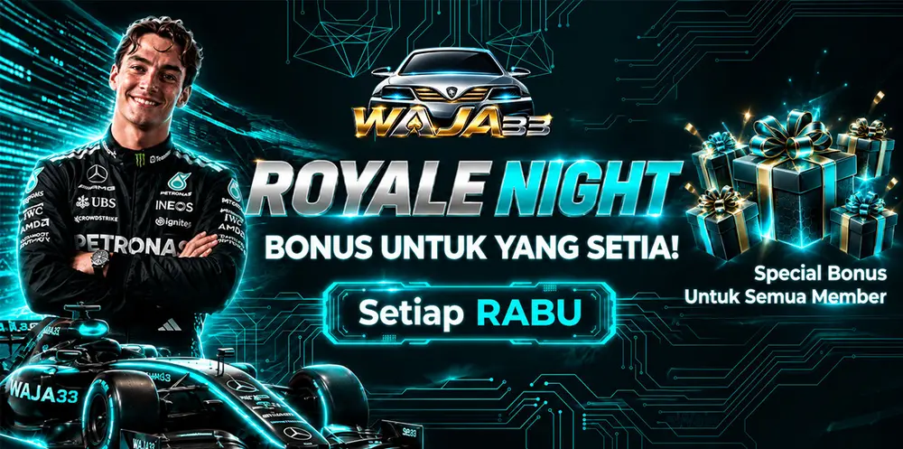 Waja33 Royale Night bonus banner for a special deposit bonus every Wednesday