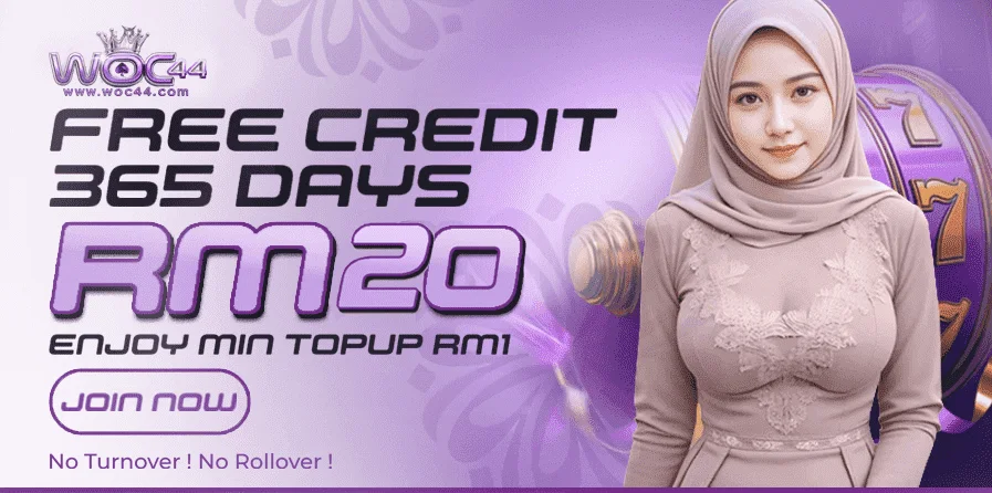 WOC44 banner advertising RM20 free credit 365 days with no turnover